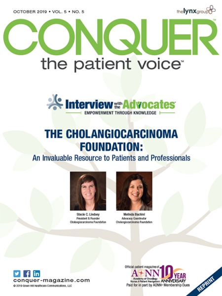 October 2019 – Interview with the Advocates – The Cholangiocarcinoma Foundation: An Invaluable Resource to Patients and Professionals